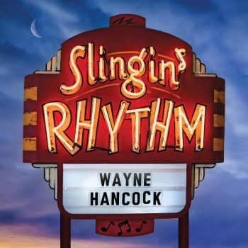 Hancock ,Wayne - Slingin' Rhythm ( ltd 180gr vinyl )